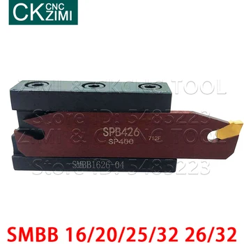 SMBB1626 SMBB2026 SMBB2032 SMBB2532 SMBB3232 SMBB2526 CNC stružnica Rezalno orodje imetnik Stružnica SMBB Rezalnik Orodja za SPB nož odbor