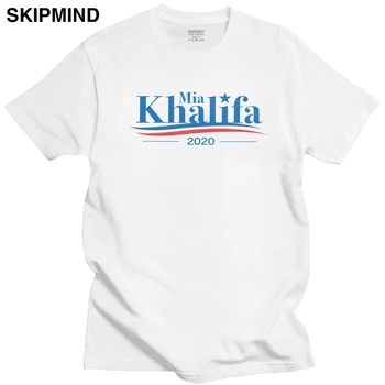 2020 Mia Khalifa Za Predsednika Tshirt Moški Pre-skrčilo Bombaž Seksi Star Tee Urban Moda Majica Kratek Rokav Natisnjeni T-shirt Merch