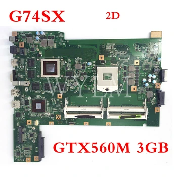 G74SX GTX560M 3GB 2D lcd spojnik N12E-GS-A1 mainboard Za ASUS G74S G74SX prenosni računalnik z matično ploščo Testirani brezplačna dostava