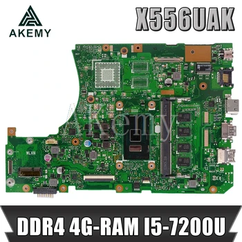 Novo!! X556UAK Prenosni računalnik z matično ploščo Za Asus X556UQM X556UV X556UQK X556UF X556UJ X556UB original mainboard DDR4 4G-RAM I5-7200U