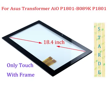 STARDE Zamenjava LCD Za Asus Transformer AiO P1801-B089K P1801, Zaslon na Dotik, Računalnike + Okvir 18.4