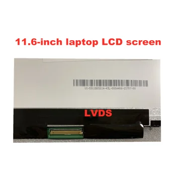 Za 11,6-palčni prenosnik LCD zaslon B116XW03 V. 1 B116XW03 V. 0 LP116WH2 TLN1 N116BGE -L41L42 LTN116AT04 LTN116AT06 M116NWR1